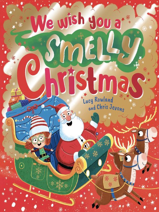 Title details for We Wish You a Smelly Christmas by Lucy Rowland - Available